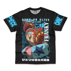 Franky Dead Or Alive One Piece Streetwear T-Shirt