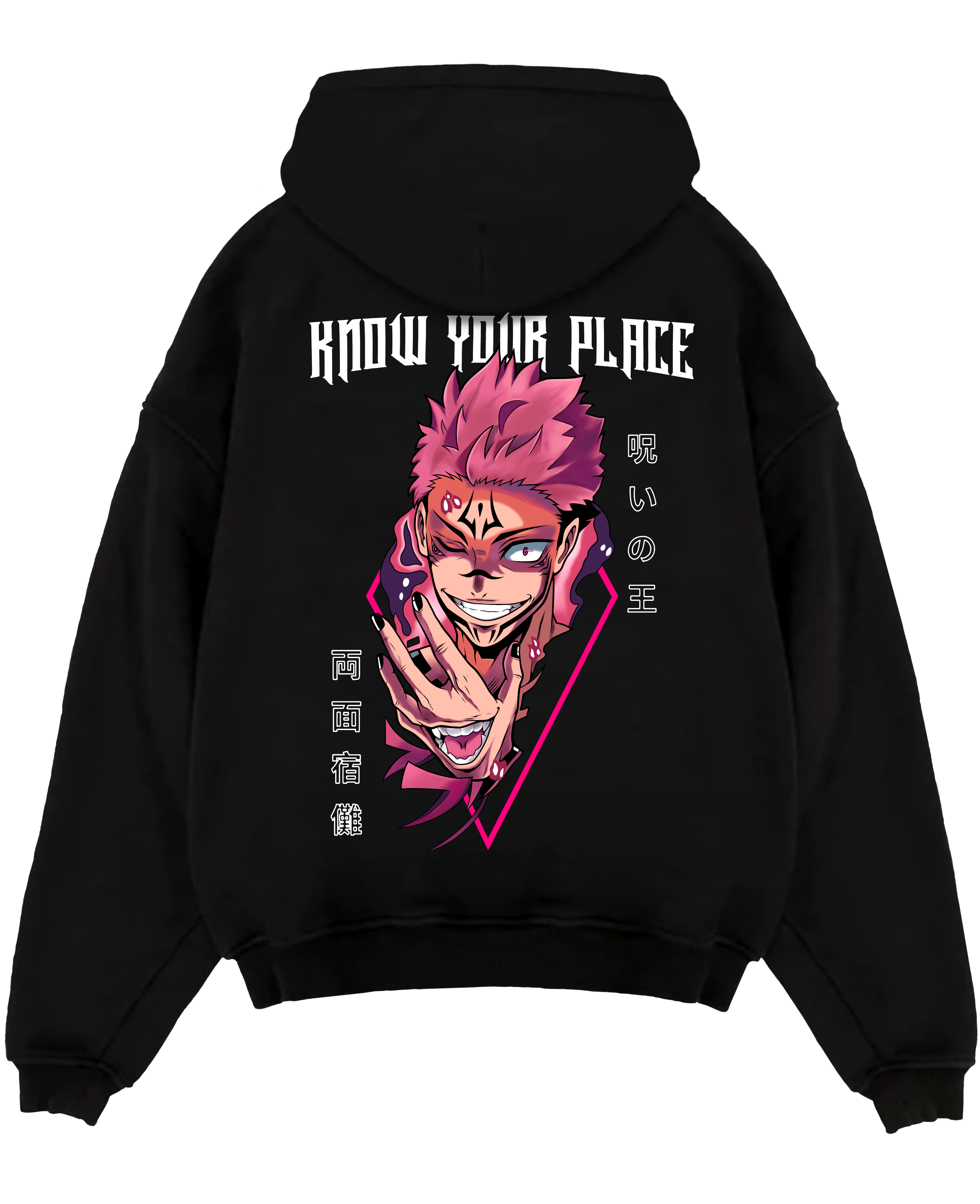 "Sukuna X Know your place - Jujutsu Kaisen" Hoodie