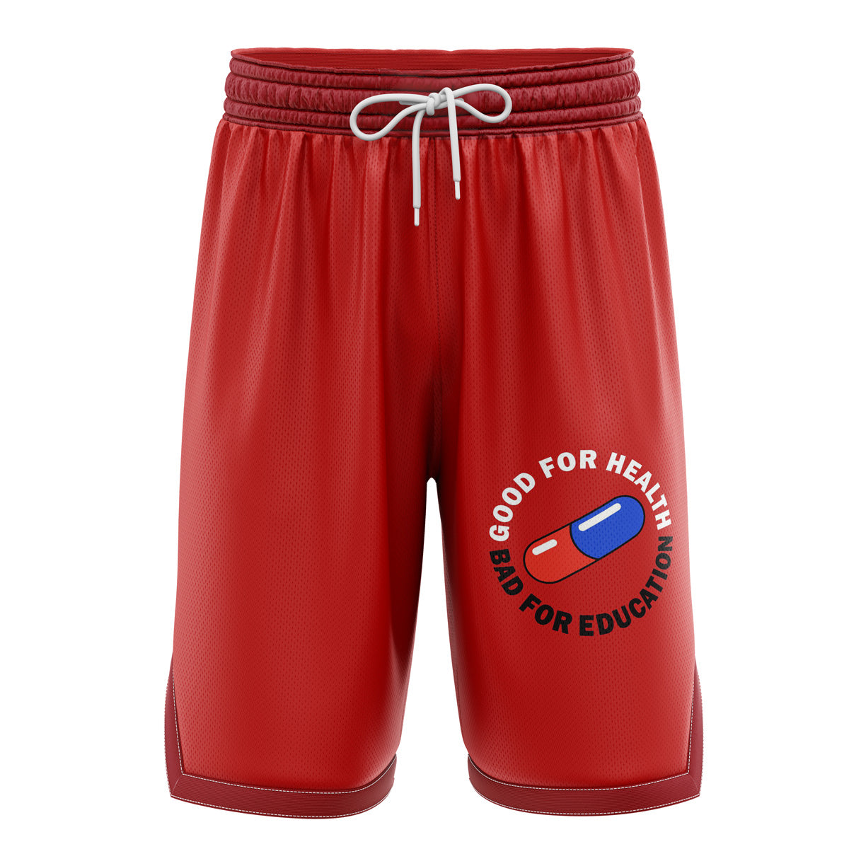 a red shorts with the words good for health on it