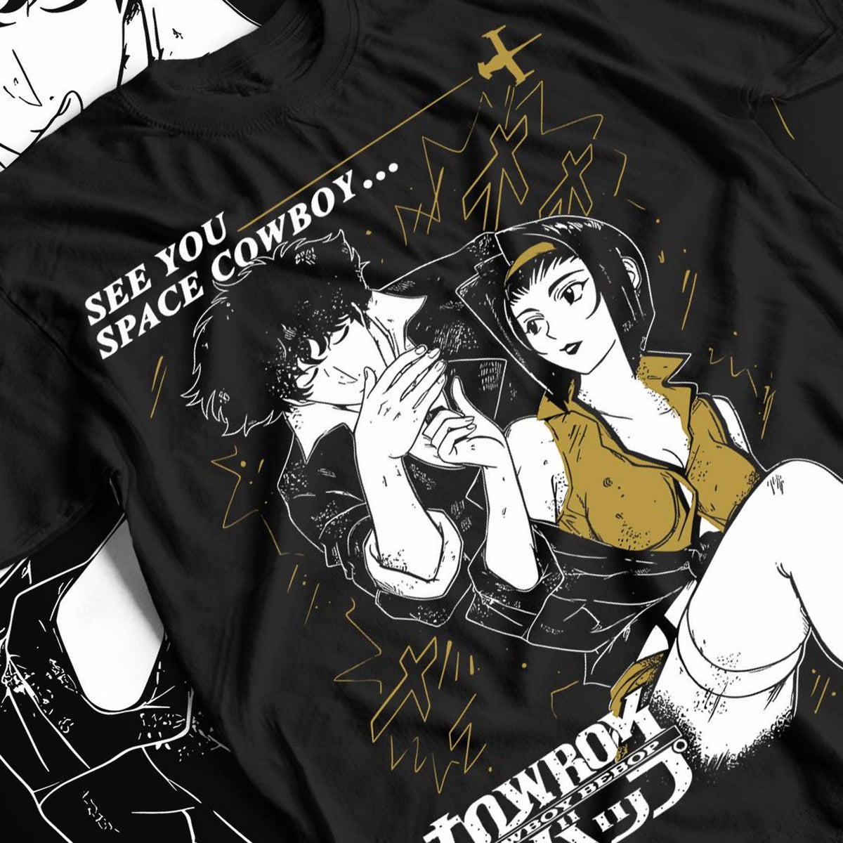 Nysekai  "See You Space Cowboy" Cowboy Bebop  Unisex T-Shirt
