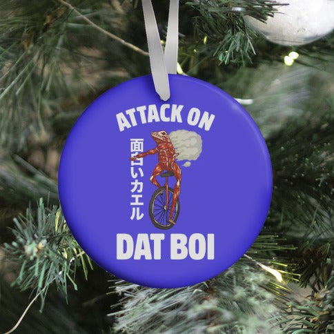 Attack On Dat Boi Ornament | Anime Ornaments