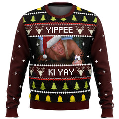 Yippee Ki Yay Ugly Christmas Sweater